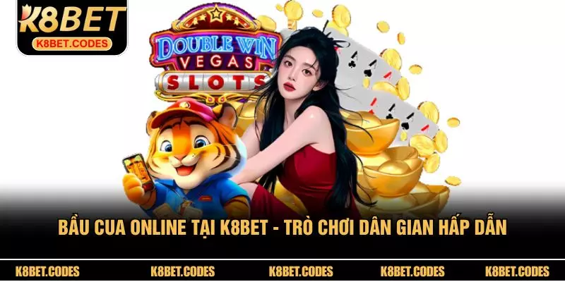 Bầu Cua Online Tại K8BET - Trò Chơi Dân Gian Hấp Dẫn